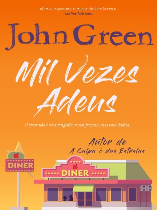 Title details for Mil Vezes Adeus by John Green - Available